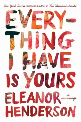 Everything I Have Is Yours: O căsătorie - Everything I Have Is Yours: A Marriage