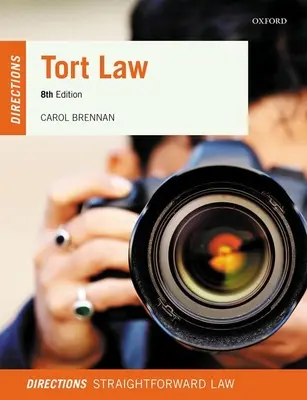 Orientări privind dreptul răspunderii civile delictuale - Tort Law Directions