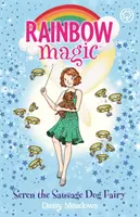 Magia curcubeului: Seren Zâna Cârnăcior - Puppy Care Fairies Book 3 - Rainbow Magic: Seren the Sausage Dog Fairy - Puppy Care Fairies Book 3