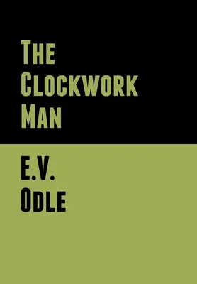 Omul mecanic - The Clockwork Man