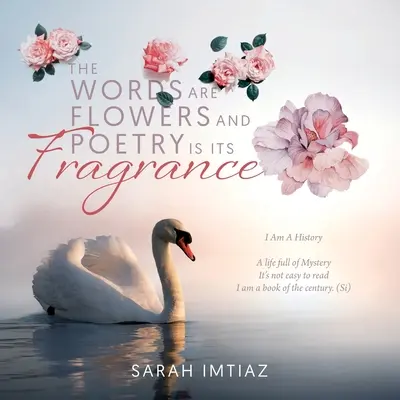 Cuvintele sunt flori și poezia este parfumul lor - The Words are Flowers and Poetry is its Fragrance