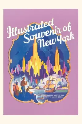 Vintage Journal Suvenir ilustrat al orașului New York, Golden Hind - Vintage Journal Illustrated Souvenir of New York City, Golden Hind