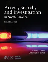 Arestare, percheziție și investigație în Carolina de Nord - Arrest, Search, and Investigation in North Carolina