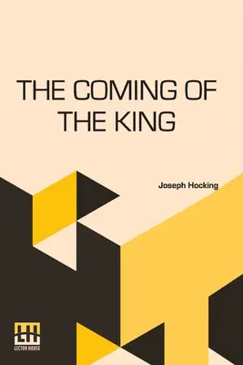 Venirea regelui (The Coming Of The King) - The Coming Of The King