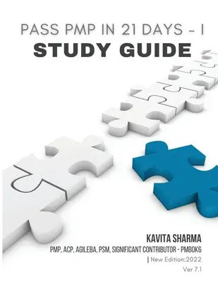 Pass PMP în 21 de zile I - Ghid de studiu - Pass PMP in 21 Days I - Study Guide