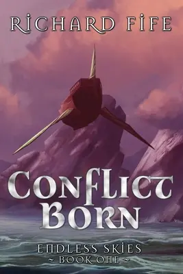 Conflictul născut - Conflict Born