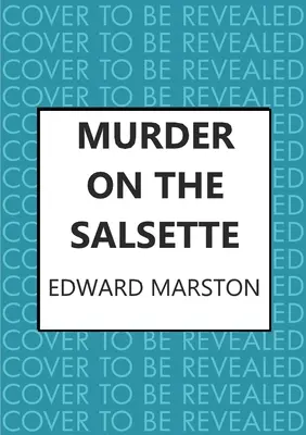Crima de pe Salsette - Murder on the Salsette
