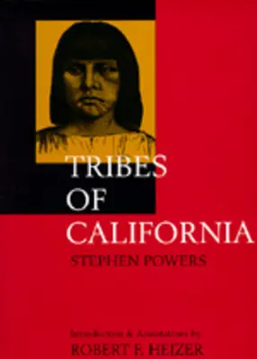 Triburi din California - Tribes of California