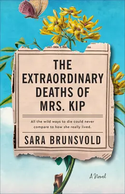 Morțile extraordinare ale doamnei Kip - The Extraordinary Deaths of Mrs. Kip
