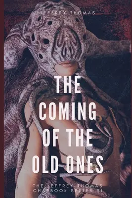 The Coming of the Old Ones: Un trio de povestiri lovecraftiene - The Coming of the Old Ones: A trio of Lovecraftian Stories