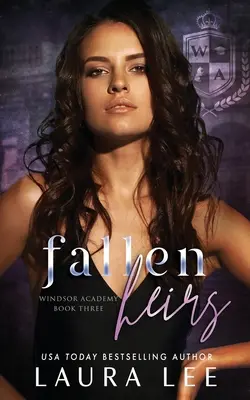 Fallen Heirs: O romanță întunecată cu bătăuși de liceu - Fallen Heirs: A Dark High School Bully Romance