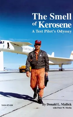 Mirosul de kerosen: Odiseea unui pilot de vânătoare - The Smell of Kerosene: A Fighter Pilot's Odyssey