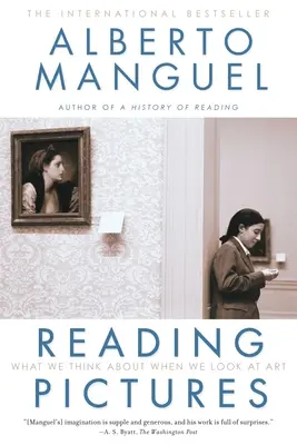 Citirea imaginilor: La ce ne gândim când ne uităm la artă - Reading Pictures: What We Think About When We Look at Art