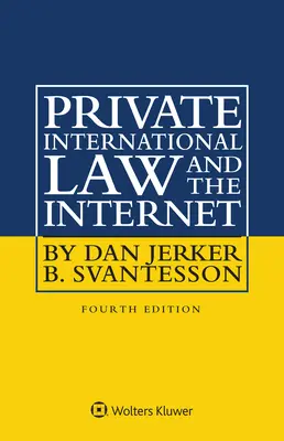 Dreptul internațional privat și internetul - Private International Law and the Internet