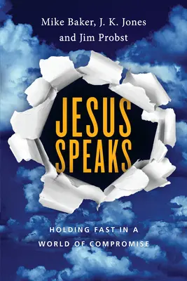 Isus vorbește - Să rămânem fermi într-o lume a compromisurilor - Jesus Speaks - Holding Fast in a World of Compromise