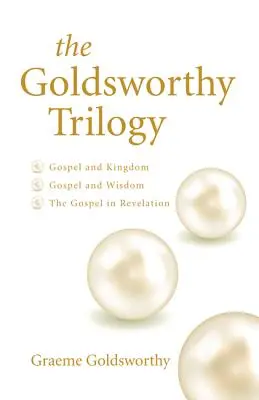 Trilogia Goldsworthy - The Goldsworthy Trilogy
