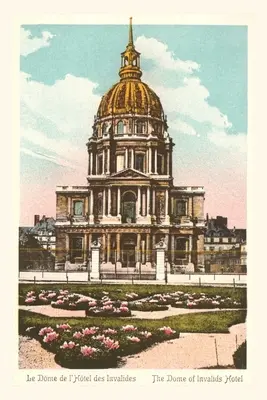 Jurnal de epocă Domul Invalizilor (The Dome of the Invalids) - Vintage Journal The Dome of the Invalids