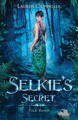 Secretul unei Selkie - A Selkie's Secret