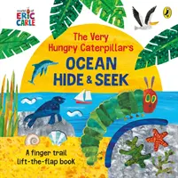 Ascunzătoarea din ocean a omizii foarte înfometate (Very Hungry Caterpillar's Ocean Hide-and-Seek) - Very Hungry Caterpillar's Ocean Hide-and-Seek