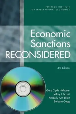 Reconsiderarea sancțiunilor economice [Cu CD]: [Copertă moale cu CD-Rom] [Cu CDROM] - Economic Sanctions Reconsidered [With CD]: [Softcover with CD-Rom] [With CDROM]