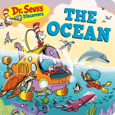 Dr. Seuss Descoperă: Oceanul - Dr. Seuss Discovers: The Ocean