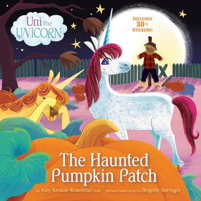 Unicornul Uni: Dovleacul bântuit - Uni the Unicorn: The Haunted Pumpkin Patch