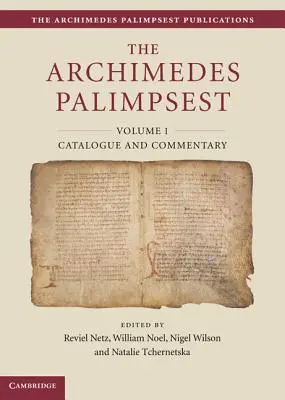 Palimpsestul lui Arhimede, set de 2 volume - The Archimedes Palimpsest 2 Volume Set