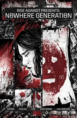 Generația Nicăieri: Prezentat de Rise Against - Nowhere Generation: Presented by Rise Against