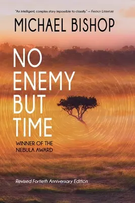 Nu există alt dușman decât timpul - No Enemy but Time
