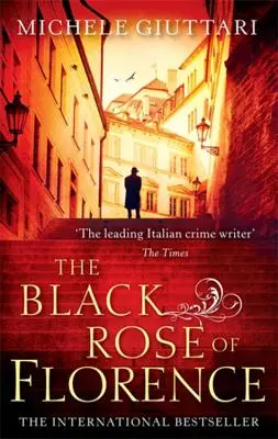 Trandafirul negru din Florența - The Black Rose of Florence