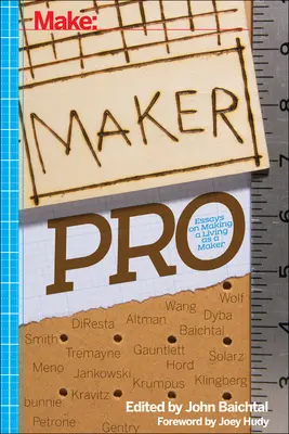 Maker Pro: Essays on Making a Living as a Maker