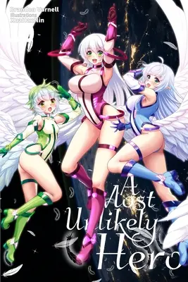 A Most Unlikely Hero, Volumul 10 - A Most Unlikely Hero, Volume 10