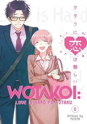 Wotakoi: Dragostea este grea pentru Otaku 6 - Wotakoi: Love Is Hard for Otaku 6