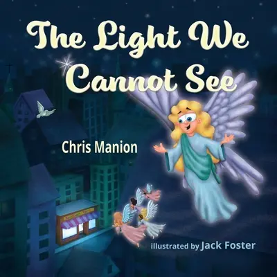 Lumina pe care nu o putem vedea - The Light We Cannot See
