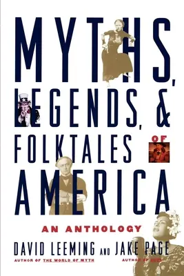 Mituri, legende și povești populare din America: O antologie - Myths, Legends, and Folktales of America: An Anthology