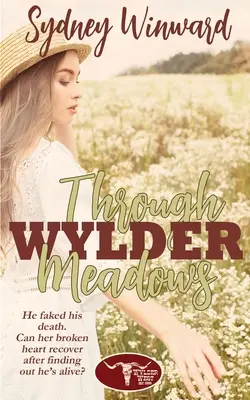 Prin Wylder Meadows - Through Wylder Meadows