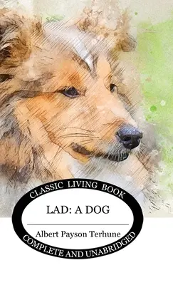 Lad: Un câine - Lad: A Dog