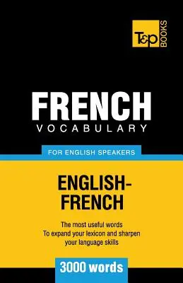 Vocabular francez pentru vorbitori de engleză - 3000 de cuvinte - French Vocabulary for English Speakers - 3000 words