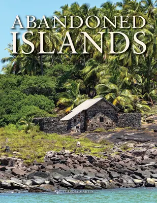 Insulele Abandonate - Abandoned Islands
