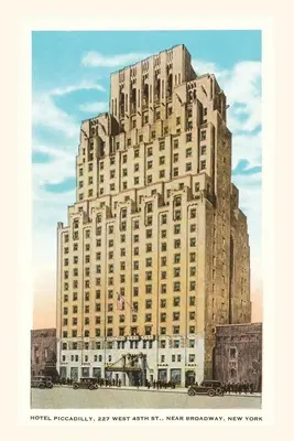 Jurnalul Vintage Hotel Piccadilly, New York City - Vintage Journal Hotel Piccadilly, New York City