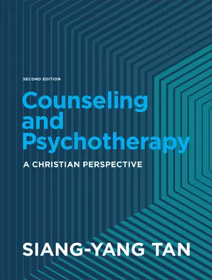 Consiliere și psihoterapie: O perspectivă creștină - Counseling and Psychotherapy: A Christian Perspective