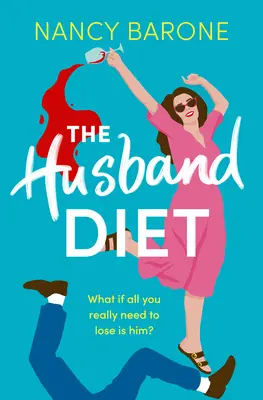 Dieta soțului - The Husband Diet