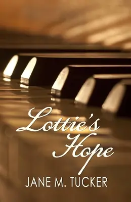 Speranța lui Lottie - Lottie's Hope