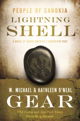 Lightning Shell: Un roman despre oamenii din Cahokia - Lightning Shell: A People of Cahokia Novel