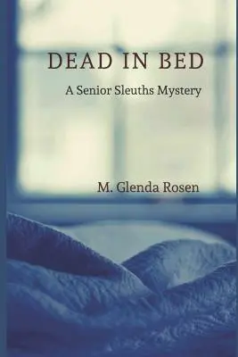 Mort în pat - Dead in Bed