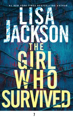 The Girl Who Survived: Un roman incitant de suspans cu o întorsătură șocantă - The Girl Who Survived: A Riveting Novel of Suspense with a Shocking Twist