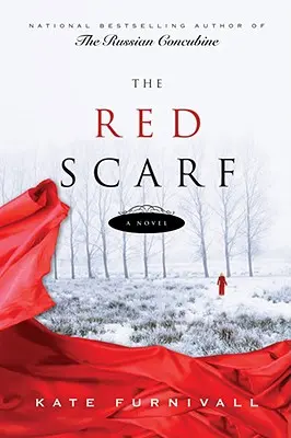 Eșarfa roșie - The Red Scarf