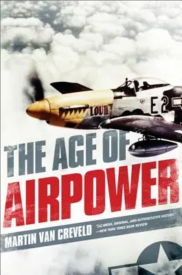 Epoca puterii aeriene - The Age of Airpower