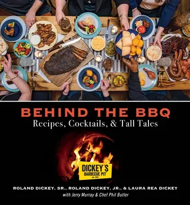 În spatele grătarului: rețete, cocktailuri și povești - Behind the BBQ: Recipes, Cocktails & Tall Tales