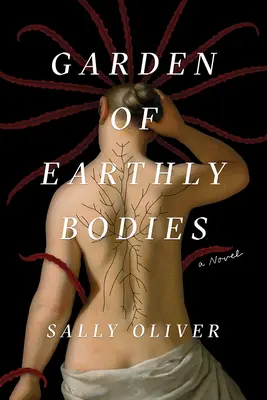 Grădina corpurilor pământești (Garden of Earthly Bodies) - Garden of Earthly Bodies